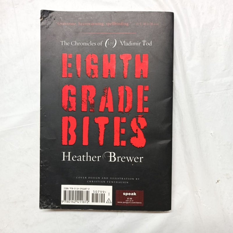 Eighth Grade Bites #1