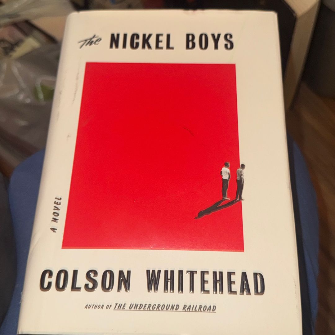The Nickel Boys (Winner 2020 Pulitzer Prize for Fiction)