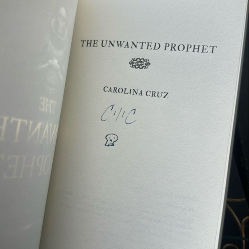 The Unwanted Prophet (SIGNED)