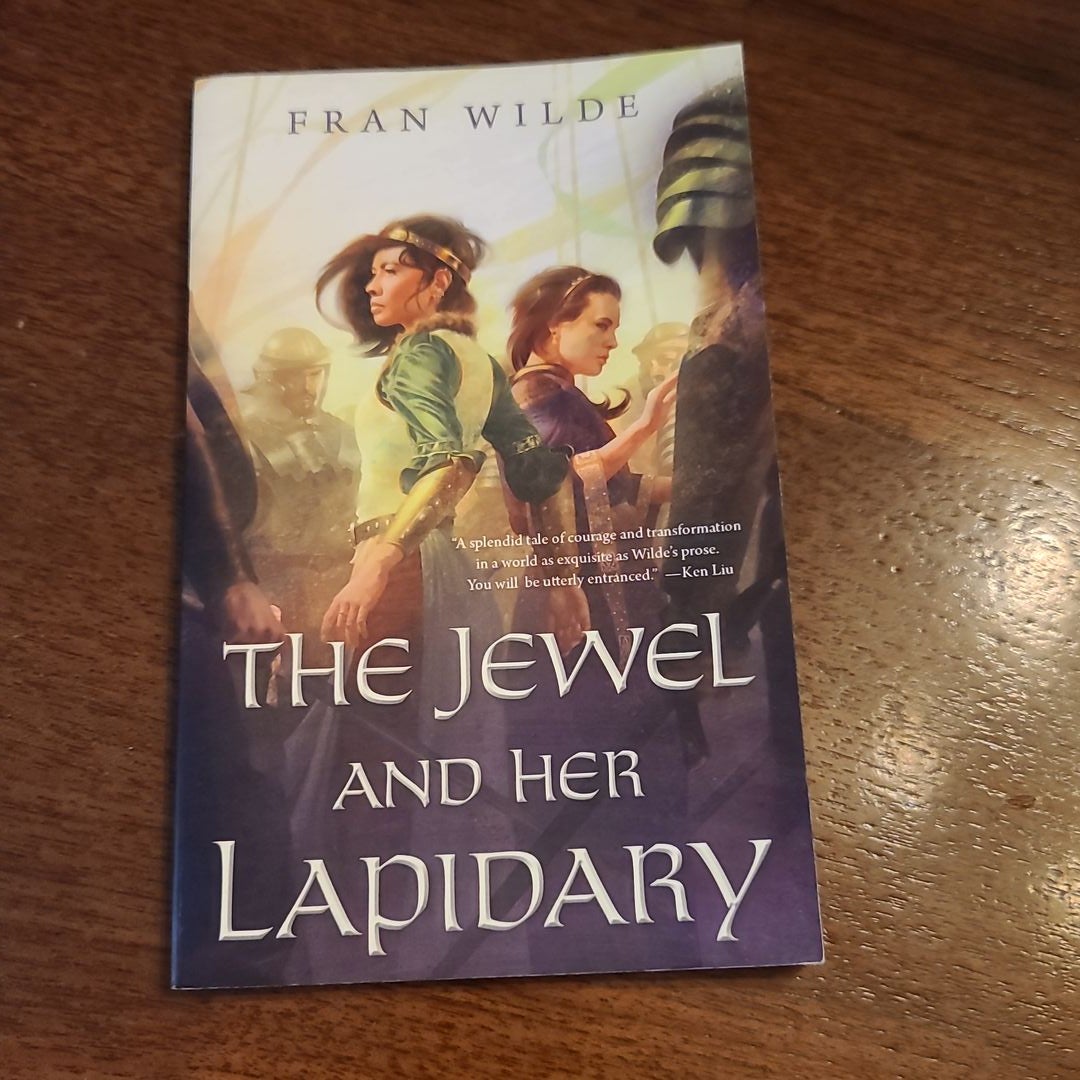 The Jewel and Her Lapidary