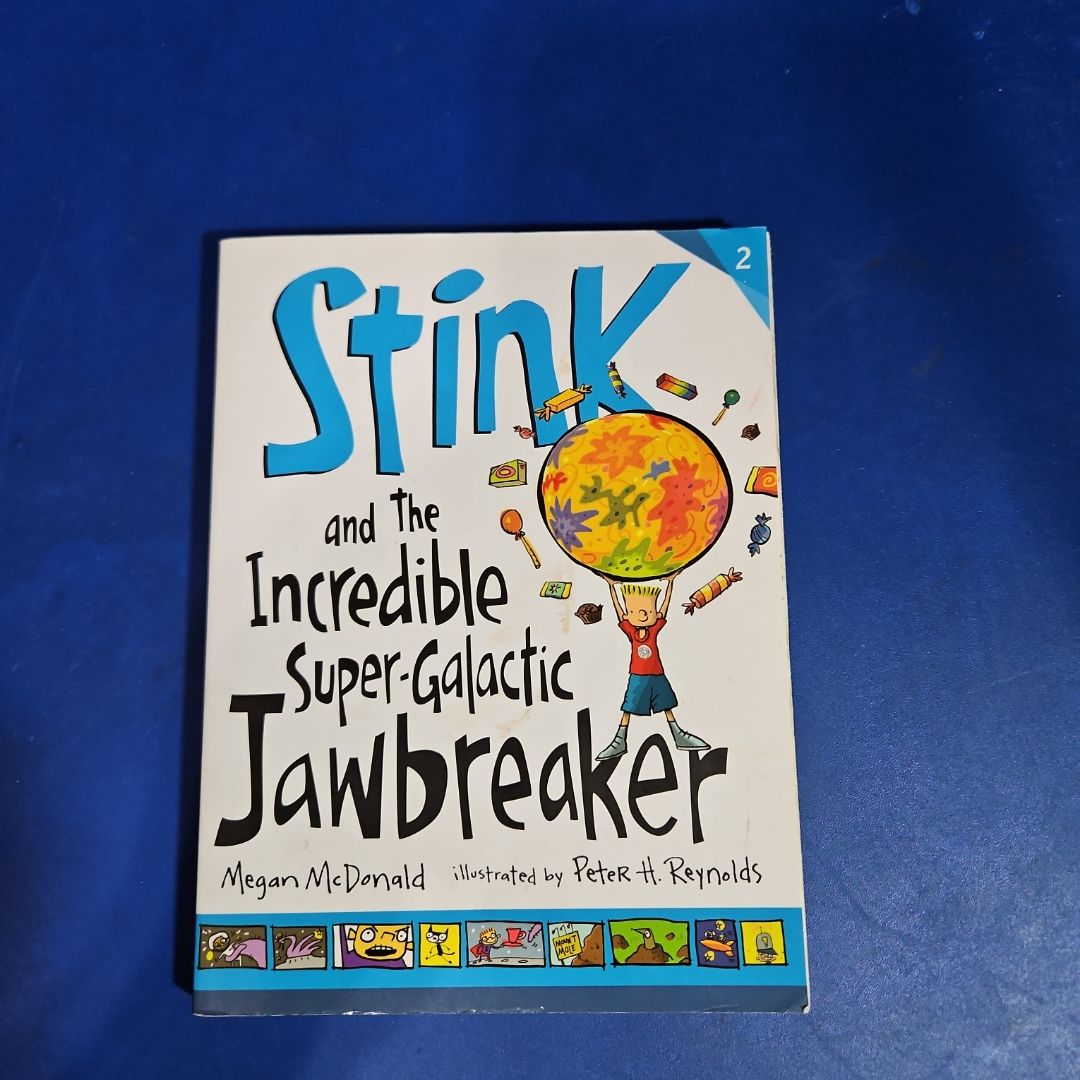 Stink and the Incredible Super-Galactic Jawbreaker