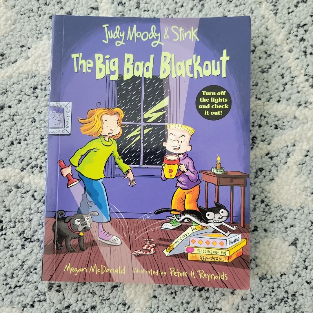 Judy Moody and Stink: the Big Bad Blackout