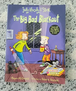 Judy Moody and Stink: the Big Bad Blackout