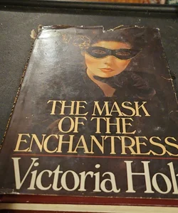 The Mask Of The Enchantress