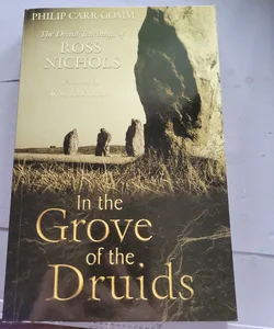 In the Grove of the Druids