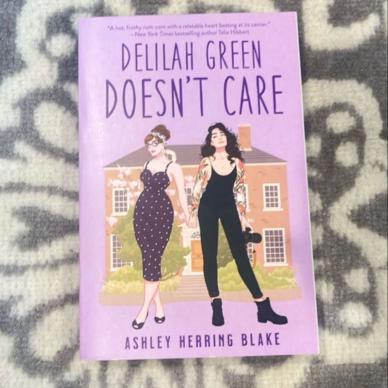 Delilah Green Doesn't Care