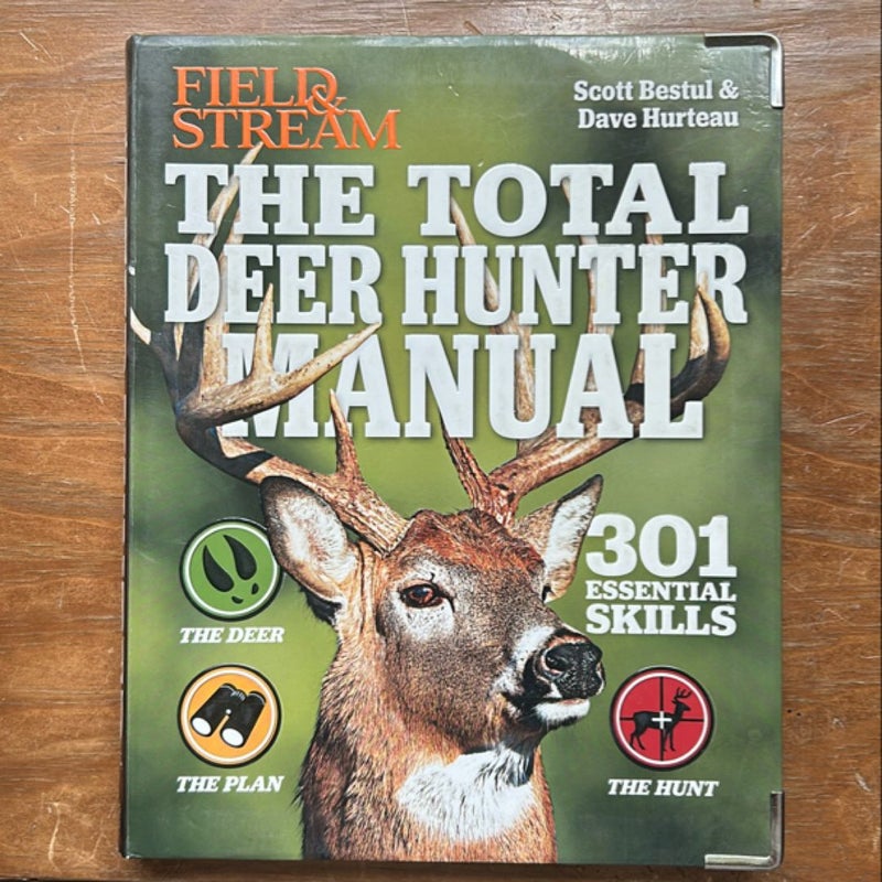 The Total Deer Hunter Manual (Field and Stream)