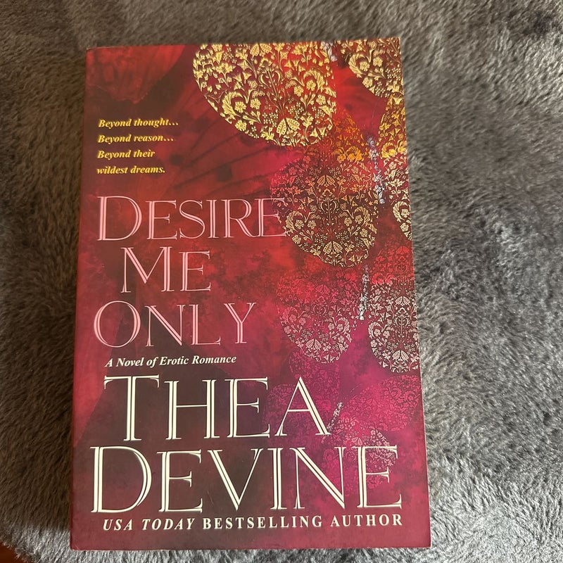 Desire Me Only