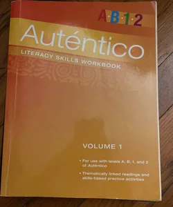 Autentico 2018 Literacy Skills Workbook Volume 1 Grade 6/12