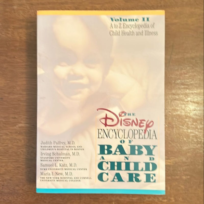 Disney Encyclopedia of Baby and Child Care