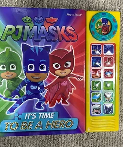 PJ Masks: It's Time to Be a Hero Sound Book