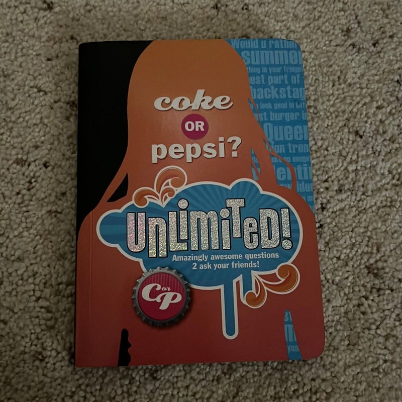 Coke or Pepsi? Unlimited!