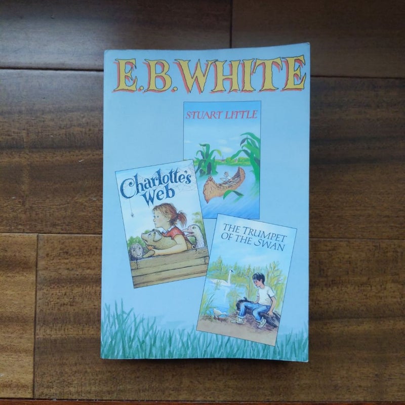 E B White Collection, Staurt Little, Charlotte's Web, The Trumpet of the Swan