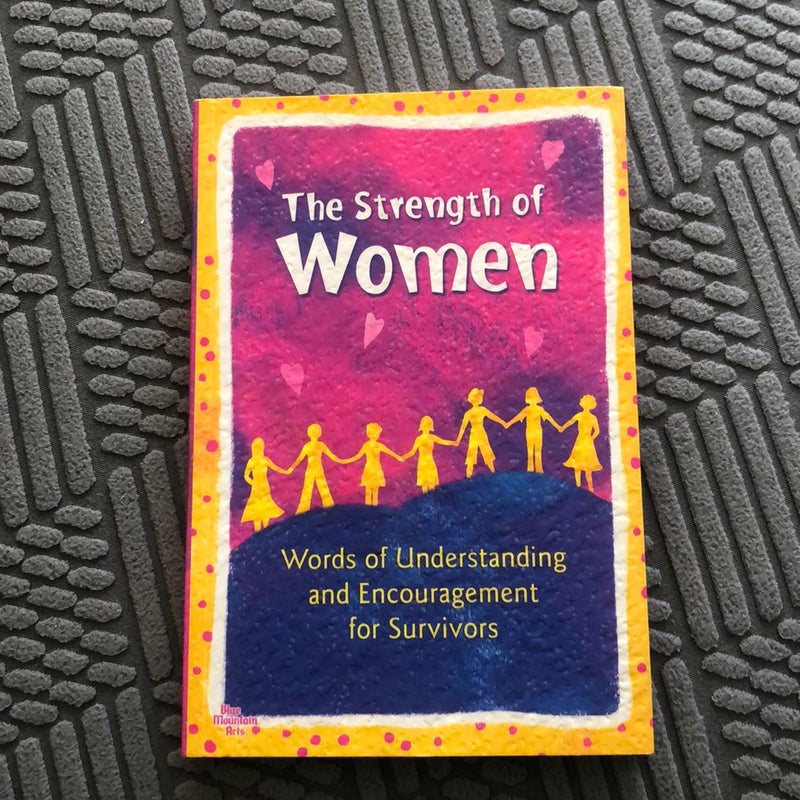 The Strength of Women