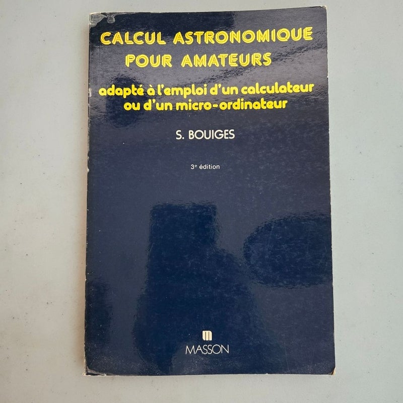 Calcul Astronomiques pours amateurs