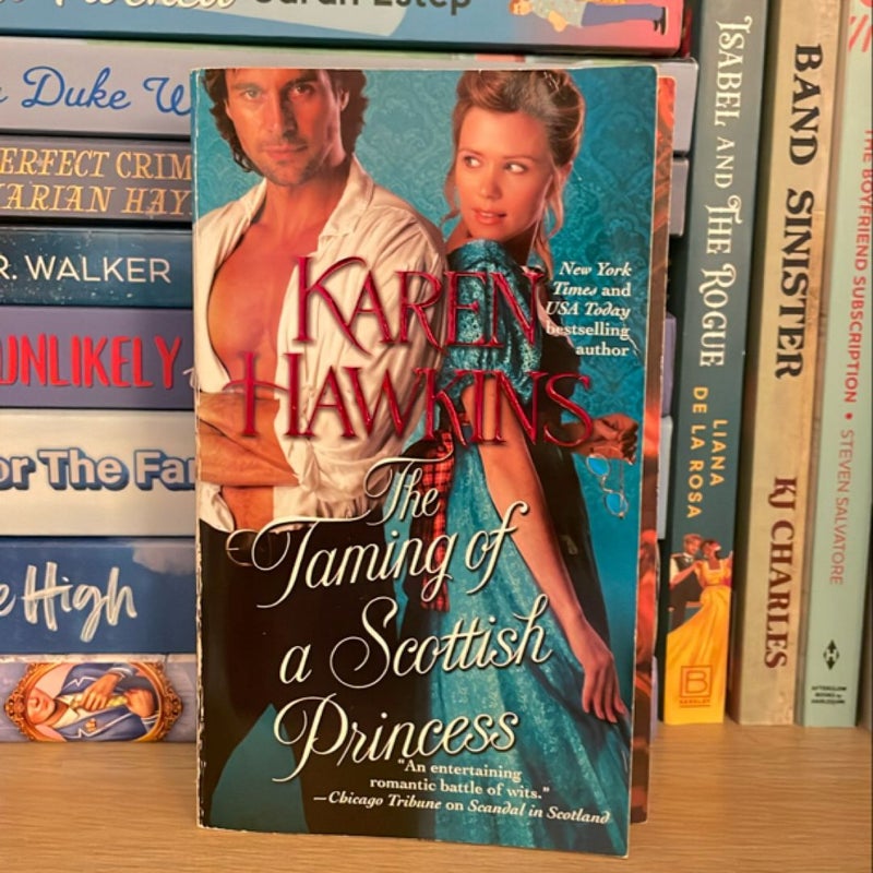 The Taming of a Scottish Princess