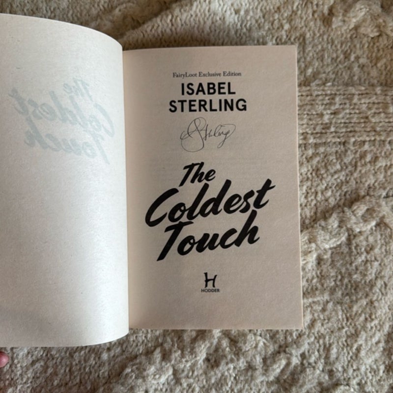 The Coldest Touch (FairyLoot exclusive edition)
