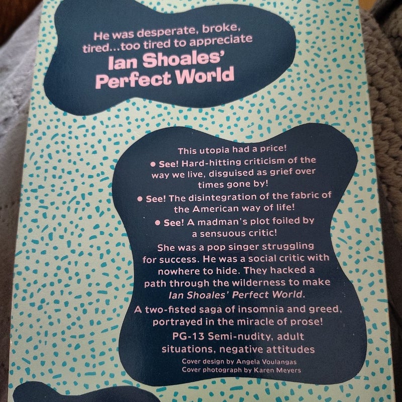 Ian Shoales' Perfect World