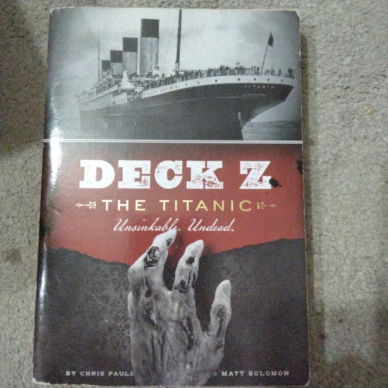 Deck Z The Titanic 