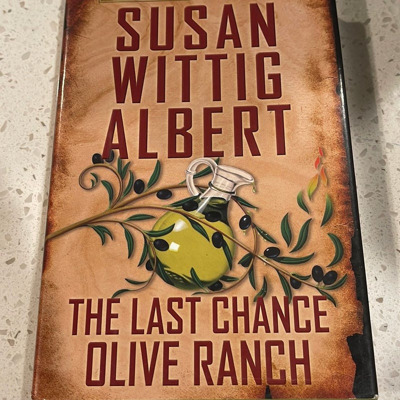 The Last Chance Olive Ranch