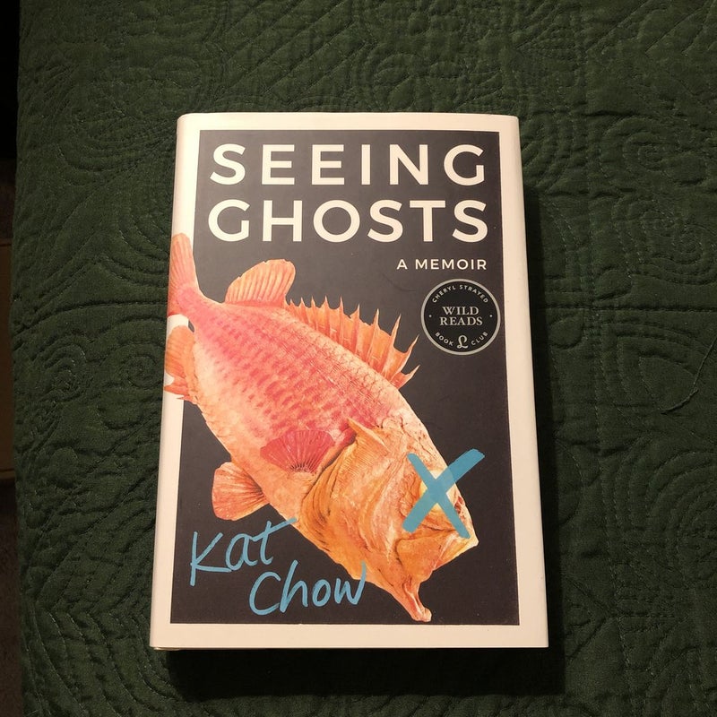 Seeing Ghosts by Kat Chow