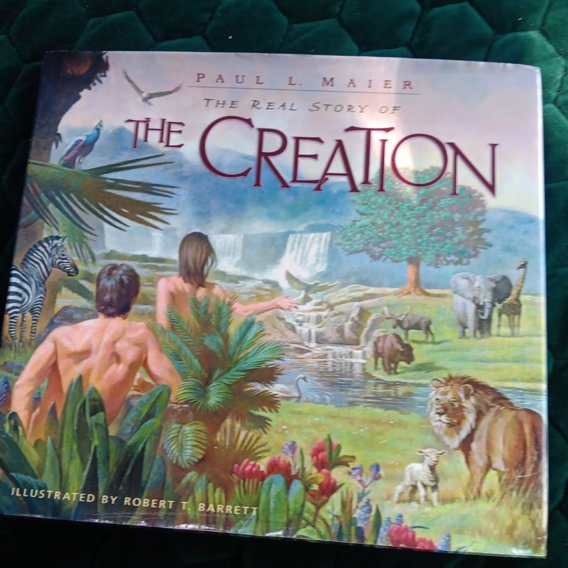 The Real Story of the Creation