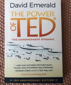 The Power of TED* (*the Empowerment Dynamic)