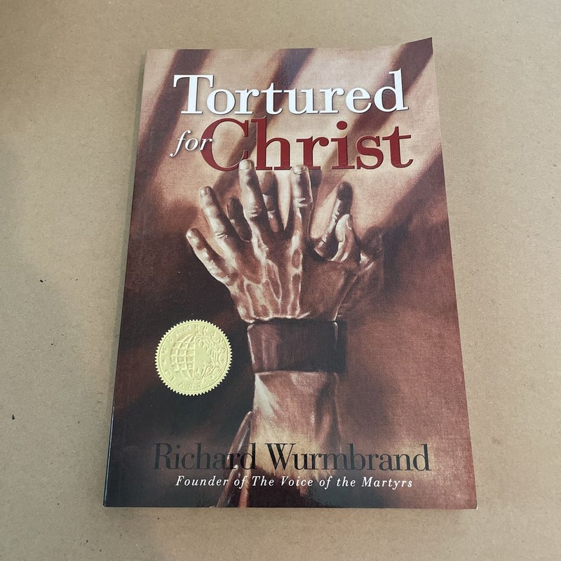 Tortured for Christ 30th Anniversary Edition