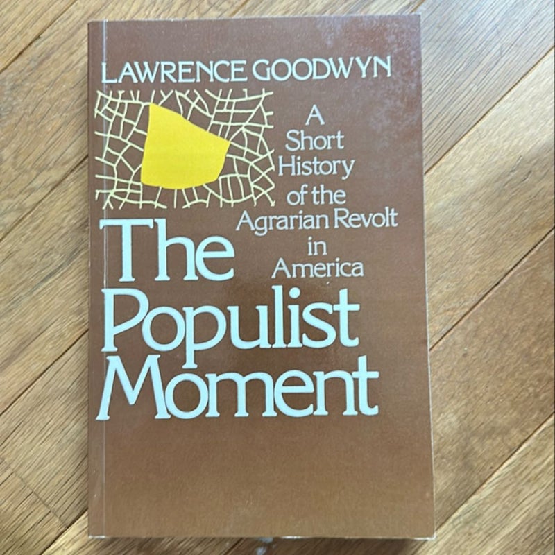 The Populist Moment