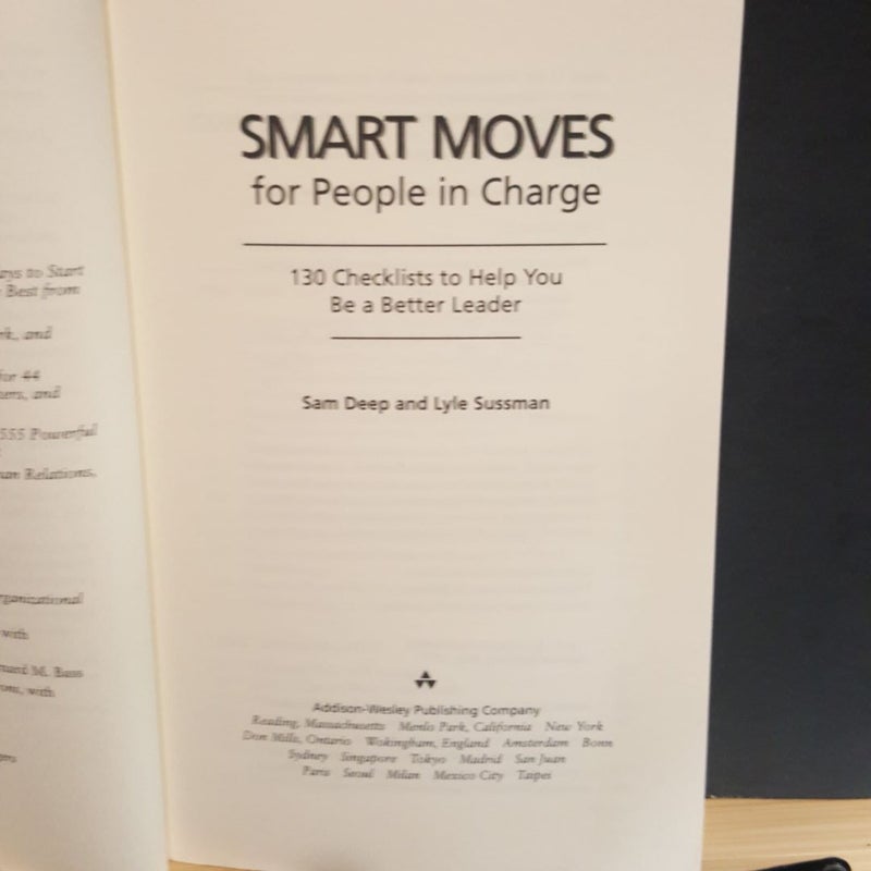 Smart Moves for People in Charge