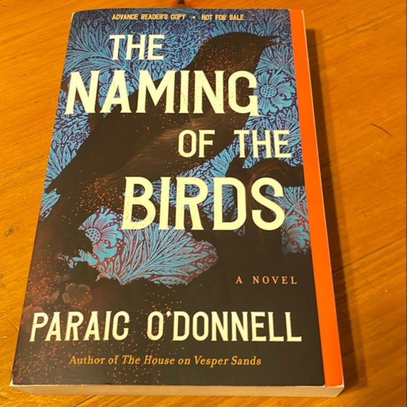 The Naming of the Birds (ARC COPY) 