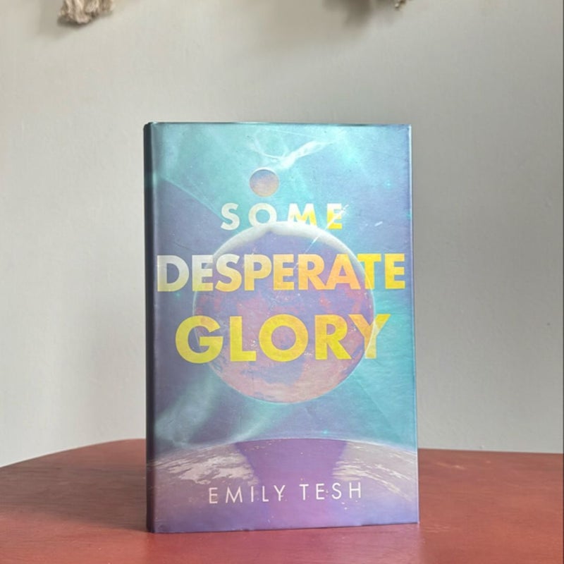 Some Desperate Glory ( Illumicrate Exclusive Edition)