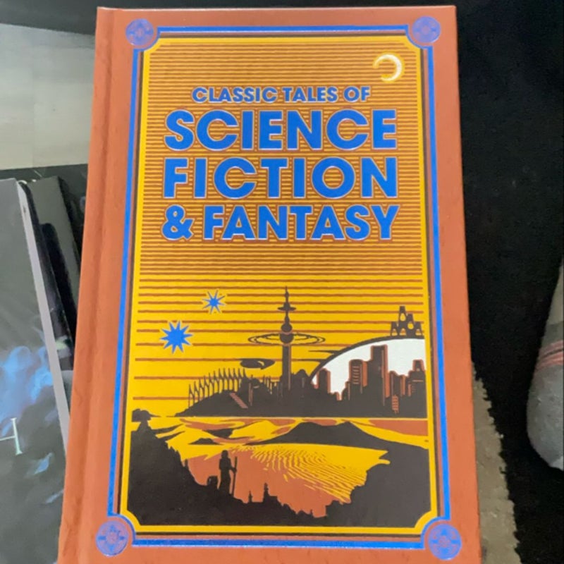 Classic Tales of Science Fiction and Fantasy