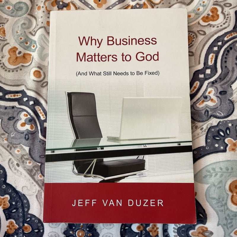 Why Business Matters to God