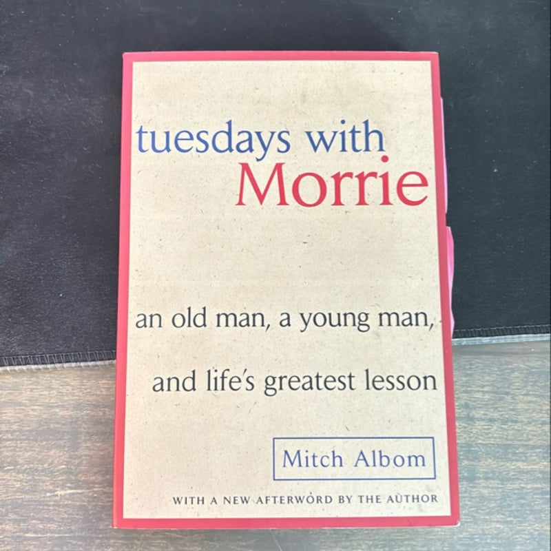 Tuesdays with Morrie