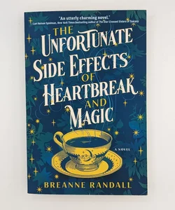 The Unfortunate Side Effects of Heartbreak and Magic - SIGNED BOOKPLATE