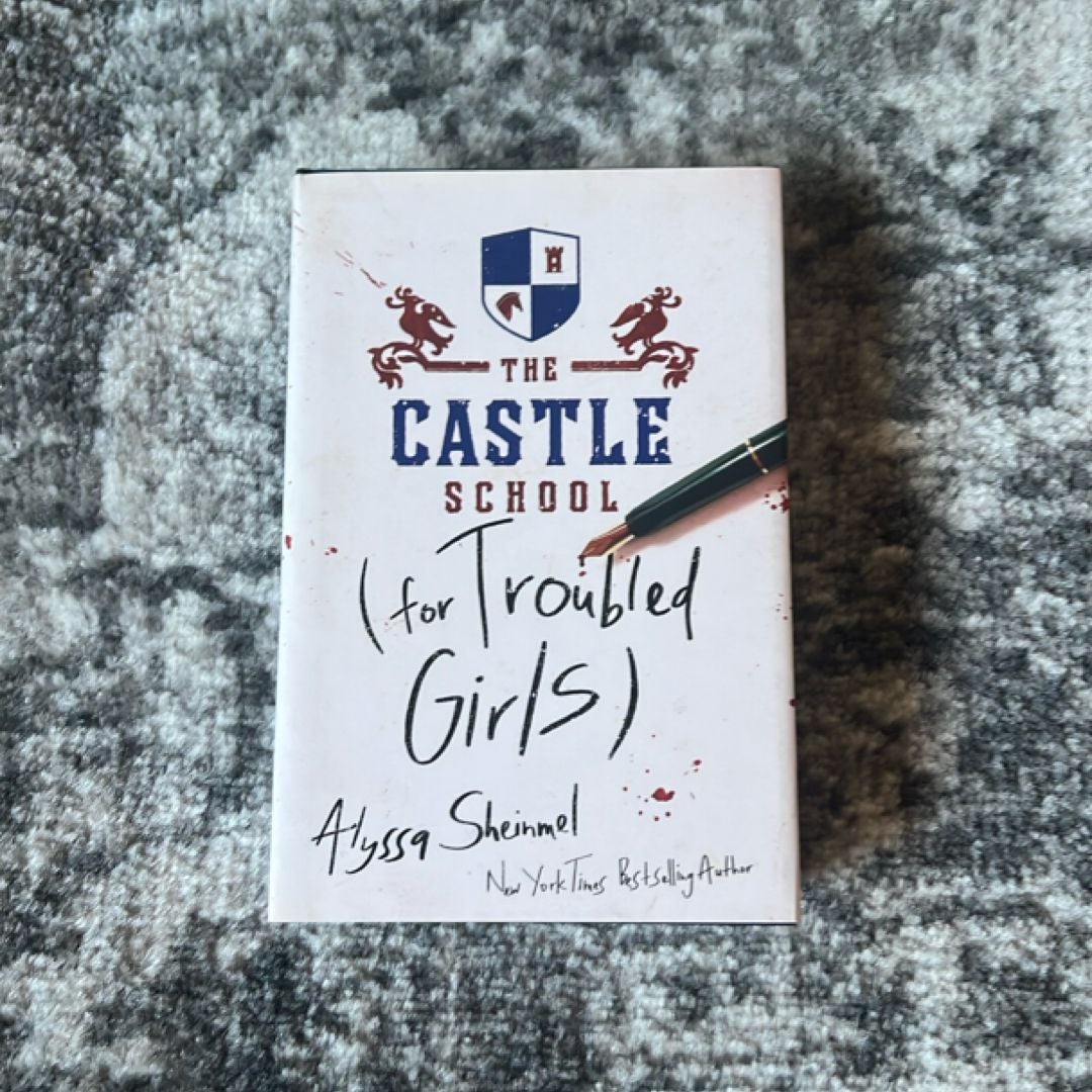 The Castle School (for Troubled Girls)