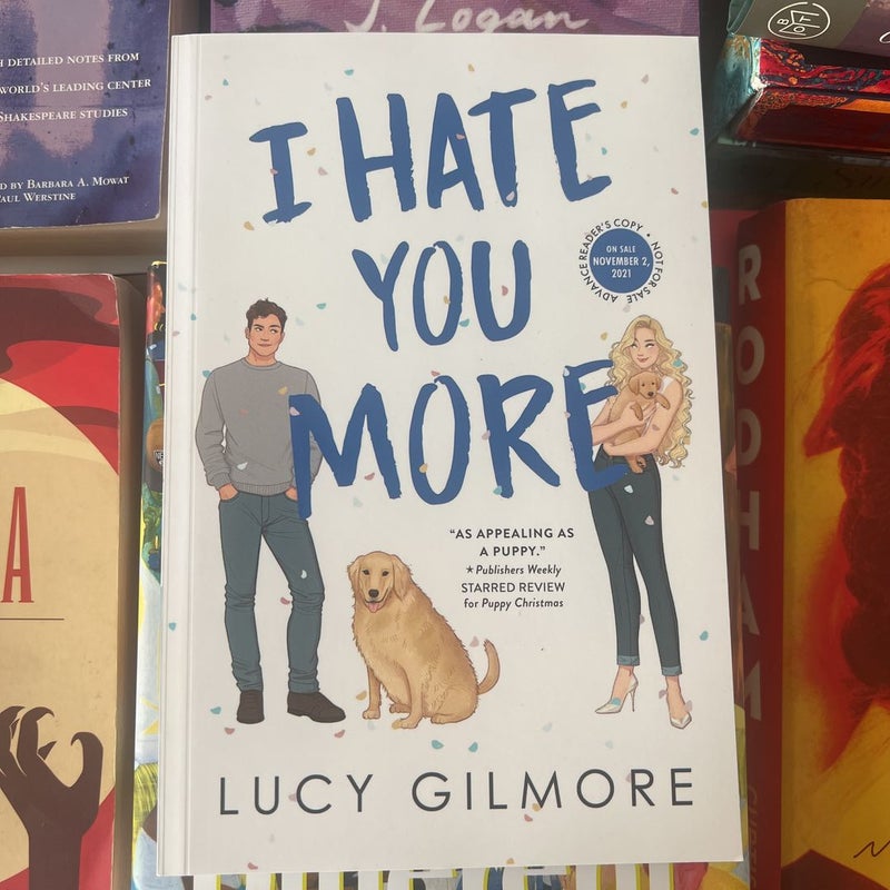 I Hate You More