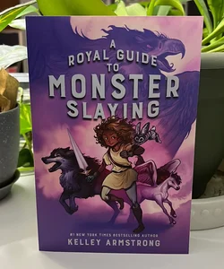 A Royal Guide to Monster Slaying