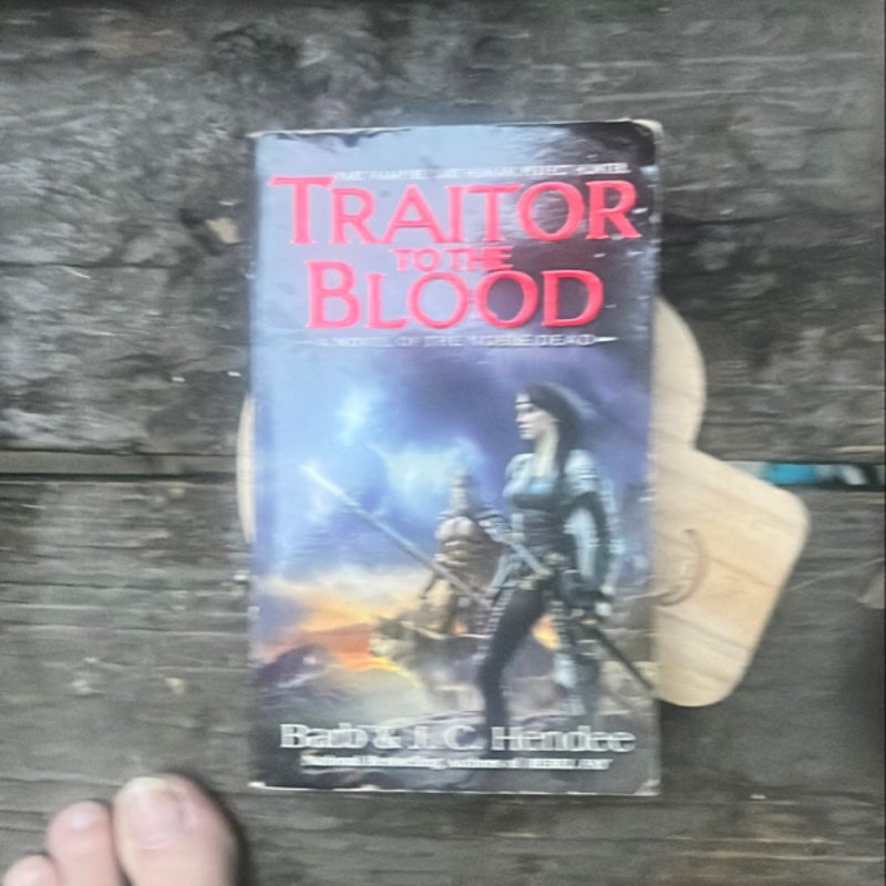 Traitor to the Blood