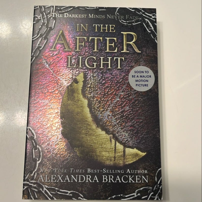 In the Afterlight (a Darkest Minds Novel)