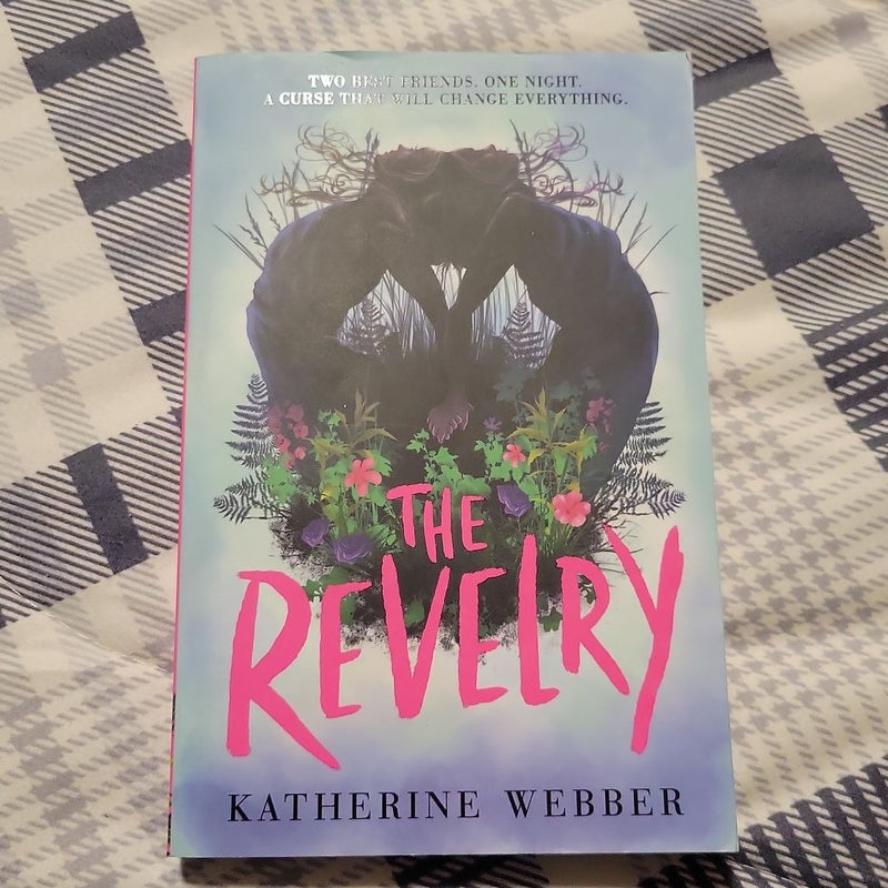 The Revelry by Katherine Webber