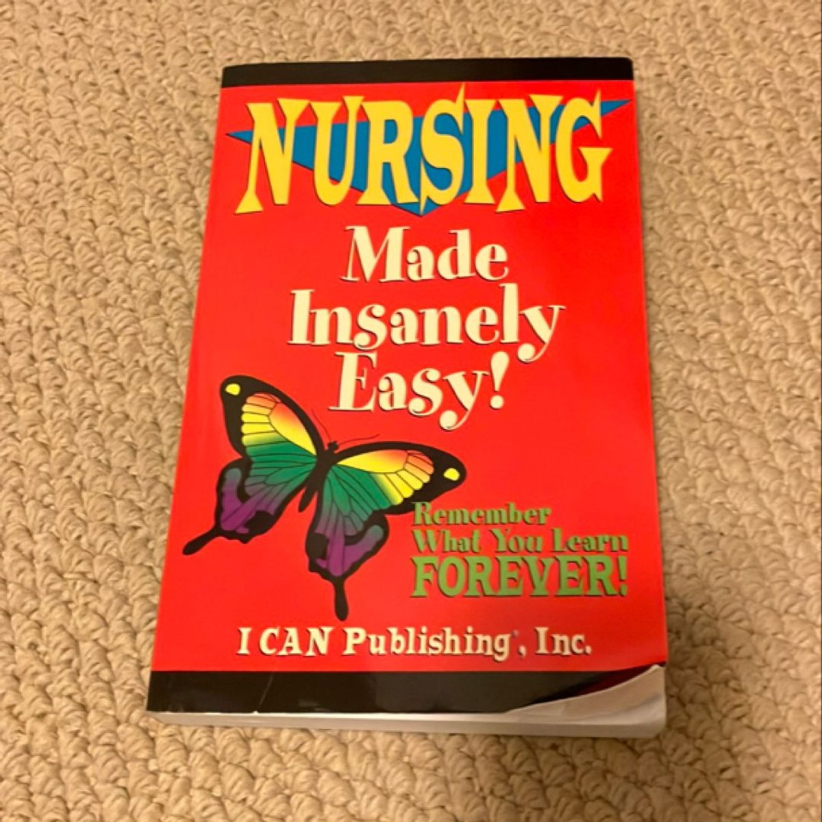 Nursing Made Insanely Easy by Loretta Manning, Rubin Art, Shep Art ...