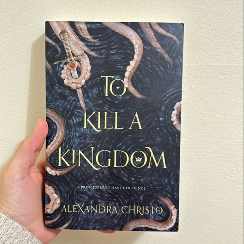 To Kill a Kingdom