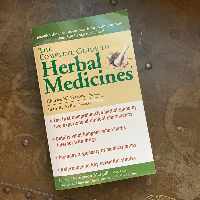 The Complete Guide to Herbal Medicines