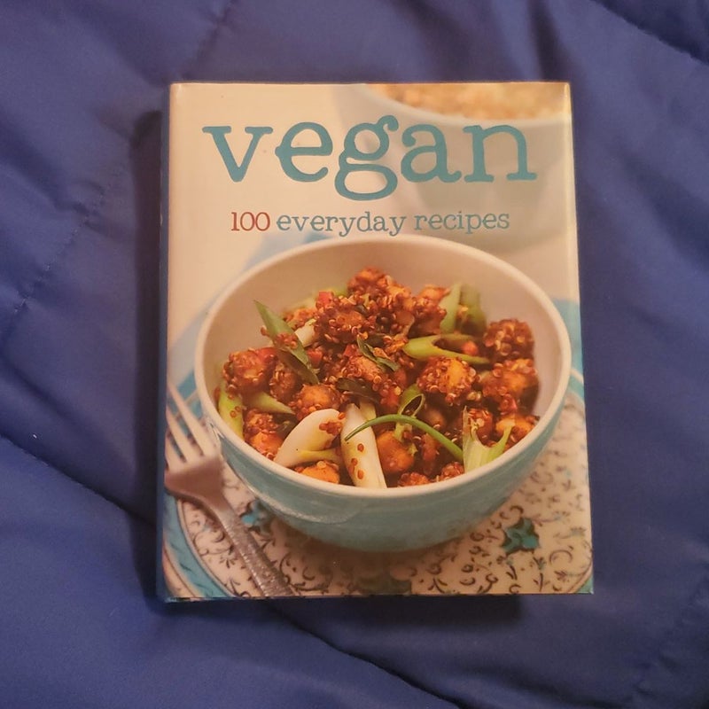 Vegan 100 Everyday Recipes