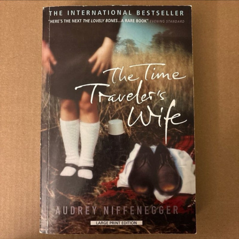 The Time Traveler's Wife (LARGE PRINT)