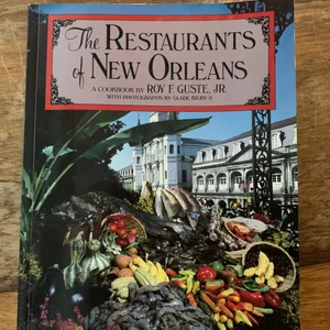 The Restaurants of New Orleans