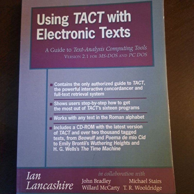 Using TACT with Electronic Texts