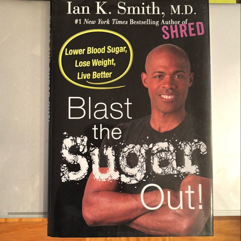 Blast the Sugar Out!